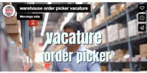 warehouse order picker vacature