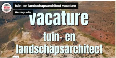 tuin- en landschapsarchitect vacature